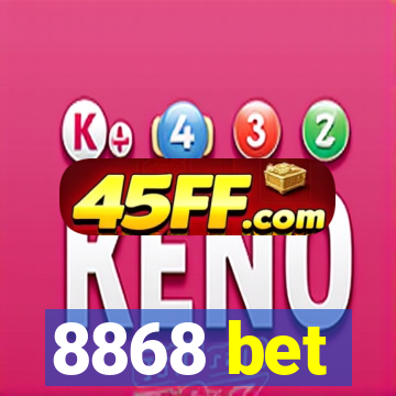 8868 bet